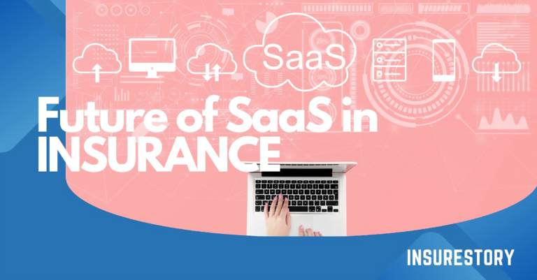 Future of SaaS in INSURANCE